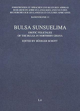 Bulsa sunsuelima : folktales of the Bulsa in northern Ghana..